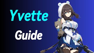 How to play Yvette in Strinova | Full Guide