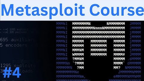 Basic Commands and Workflow (Metasploit Fundamentals Ep. 4)