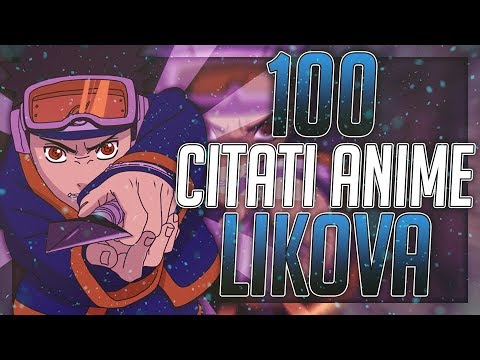 100 Citata Anime Likova !