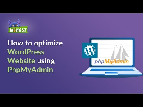 How to optimize WordPress website using PHPMyAdmin