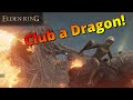 Kill a dragon starting club no melee stats elden ring  how to