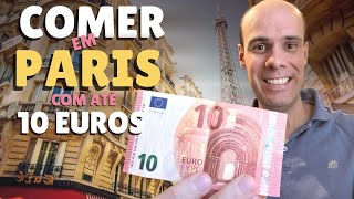 10 Lugares para comer BARATO em PARIS com menos de 10 euros