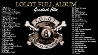 LOLOT FULL ALBUM