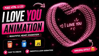 I Love You Heart Animation ❤️ | HTML CSS JavaScript Project
