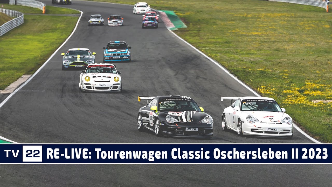 MOTOR TV22: RE-LIVE Tourenwagen Classic Oschrersleben Rennen 2 2023 | ADAC Racing Weekend