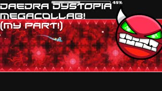 Daedra Dystopia - Megacollab (My Part!)