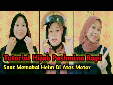 Tutorial Hijab Pashmina Rapi || Saat Menggunakan Helm di Atas Motor