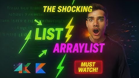 List vs ArrayList in Kotlin – What