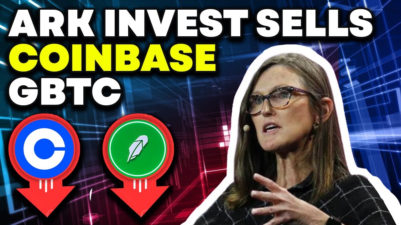 👀 Notable Shifts: Ark Invest Sells Coinbase & GBTC, Adds Robinhood 🤔