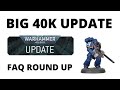 Big 40K Changes - New FAQs and Errata for Core Rules and Many Factions...