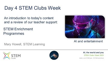 STEM Clubs Week Day 4: AI and Entertainment
