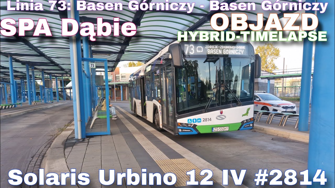 [HYBRID-TIMELAPSE] SPA Dąbie - Linia 73, Solaris Urbino 12 IV #2814