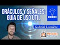 Oráculos y señales: guía de uso útil, por Gabriel Lumière