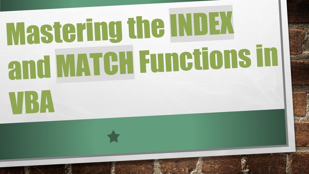 Mastering the INDEX and MATCH Functions in VBA - YouTube