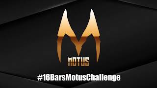 #Motus16BarsChallenge Official Beat