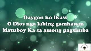 Video thumbnail of "DAYGON KA (Karon ang adlaw sa Dios) with Lyrics by Kolariah Band"