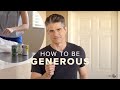 How to become a more generous person