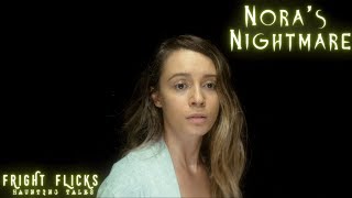 Nora's Nightmare | Horror Short Film