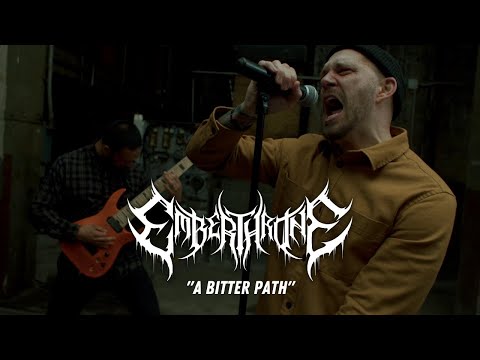 Emberthrone - "A Bitter Path" (Official Music Video)