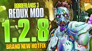 Borderlands 3 Redux 1.2.8! NEW ITEMS, Tons of BUFFS and More! - (Mod)
