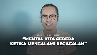 156. Kenapa Mental Kita Bisa Cedera? - Dari Perspektif Adjie Santosoputro Tentang Emotional Healing