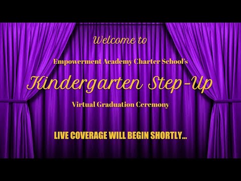 Empowerment Academy Charter School - Kindergarten Step Up