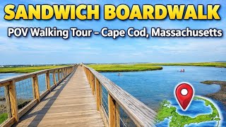 Sandwich Boardwalk - POV Walking Tour Experience 2025 - Sandwich, MA(Cape Cod)
