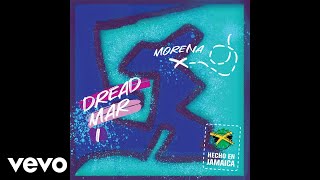 Dread Mar I - Morena