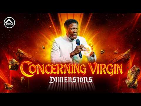 CONCERNING VIRGIN DIMENSIONS ! (DOCTRINAL AND BIBLICAL PERSPECTIVE )