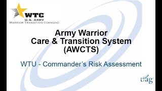AWCTS WTU Commander s Risk Assessment