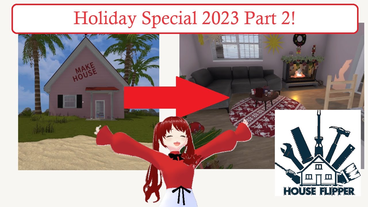 House Flipper Christmas Special! Let's decorate the MAKE HOUSE