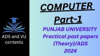 Computer Studies (part-1) practical paper 2024