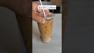 $0.99 McDonald's Coffee Tip!