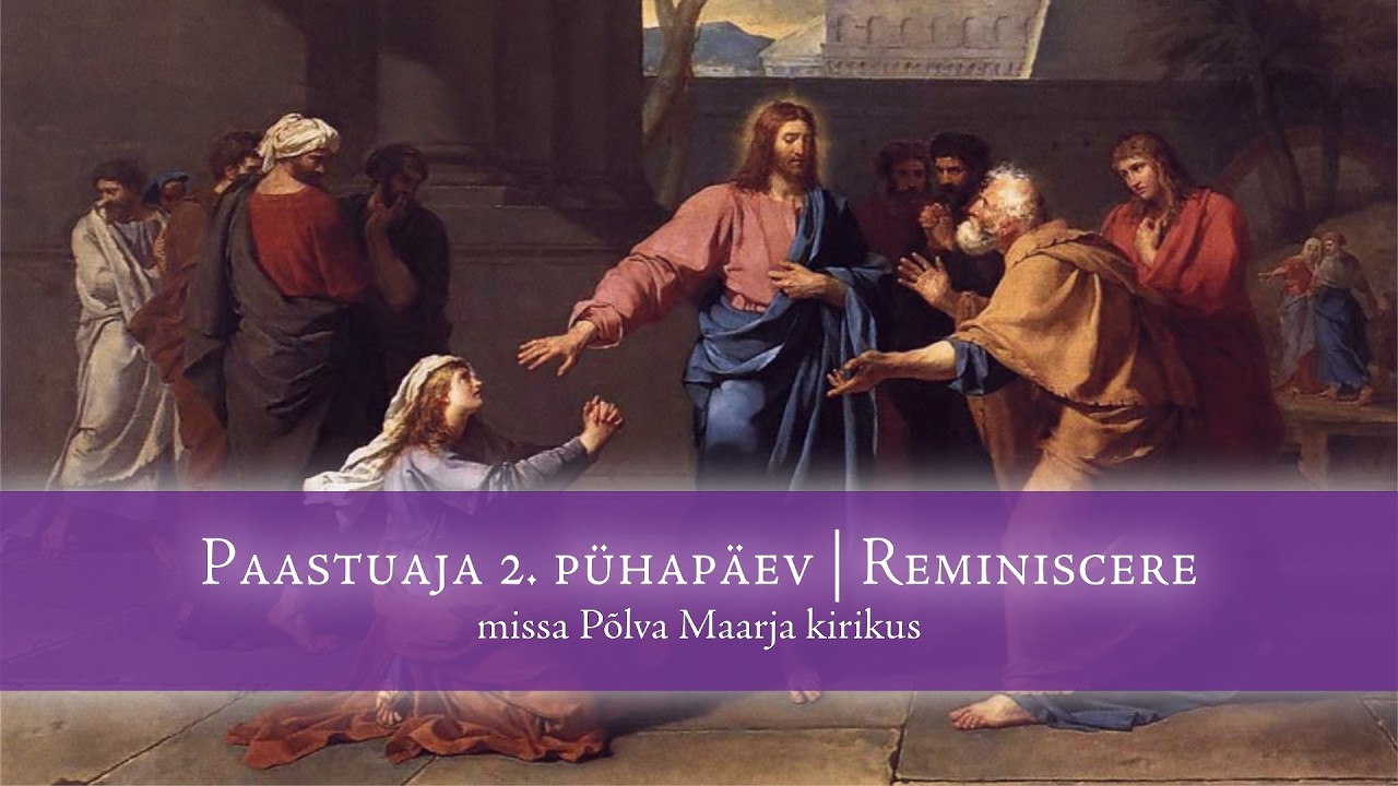 Jumalateenistus armulauaga 2. paastuaja pühapäeval Põlva Maarja kirikus 01.03.2026.