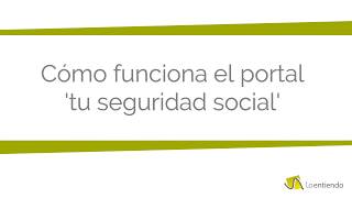 Cómo Funciona El Portal Tu Seguridad Social