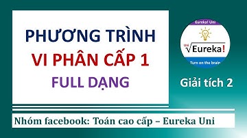 Giải tích 2 | 4.1 Phương trình vi phân cấp 1 full lý thuyết và bài tập