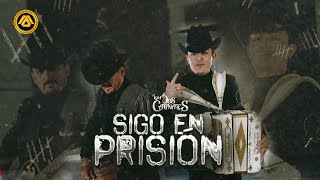 Los Dos Carnales - Sigo En Prisión (Video Oficial)