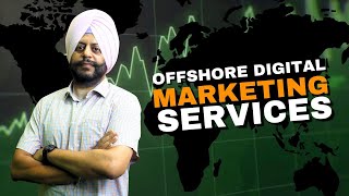 Offshore Digital Marketing Services