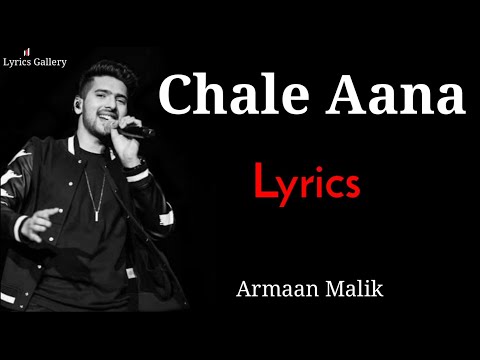 Judaa Hum Ho Gaye Maana ( Chale Aana ) LYRICS -Song | Armaan Malik & Amaal | Ajay Devgn, Rakul Preet