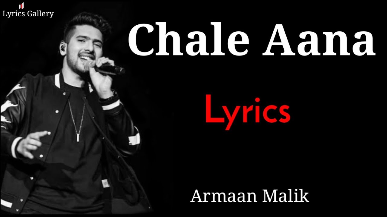 Judaa Hum Ho Gaye Maana  Chale Aana  LYRICS  Song  Armaan Malik  Amaal  Ajay Devgn Rakul Preet