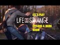 LIFE IS STRANGE - EPISODE 4 - DARK ROOM - PART 2