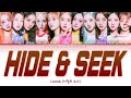 LOONA 이달의 소녀 " Hide & Seek (숨바꼭질) " Lyrics (ColorCoded/ENG/HAN/ROM/가사)