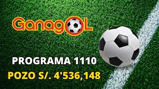 Ganagol 1110, pronóstico, apuesta y resultados