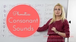 Consonant sounds: Phonetics \/ Pronunciation English Class with Julia