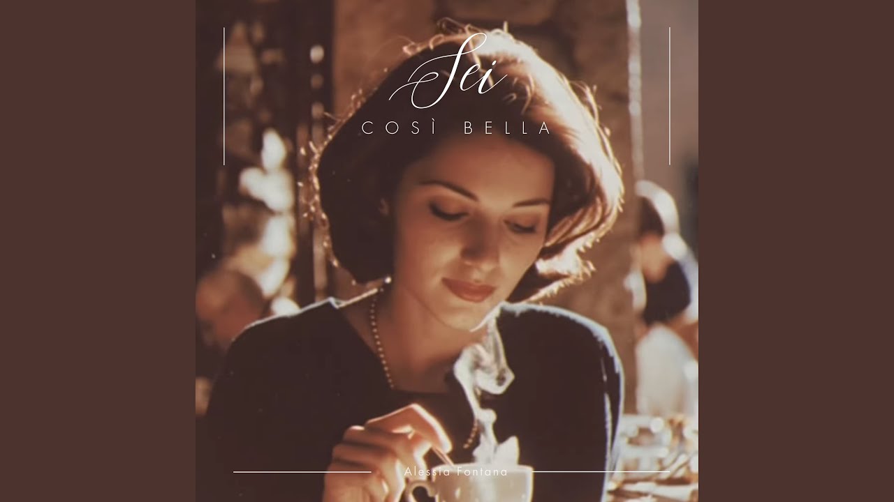 Sei Così Bella
