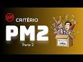 CRITÉRIO PM2 (ACMG) - parte 2: quem é a população geral?