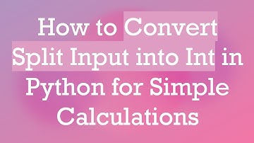 How to Convert Split Input into Int in Python for Simple Calculations