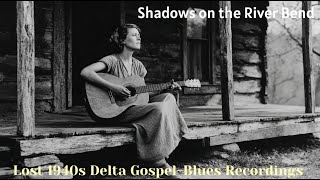 Download Lagu Lost 1940s Delta Gospel-Blues Recordings – Rare Female Vocal Field Recording (Restored Mono) MP3