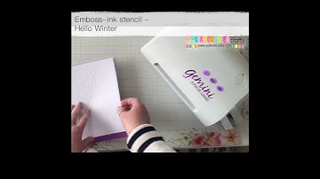Hello Winter Emboss ink Stencil - how to emboss a stencil with a die cutting machine