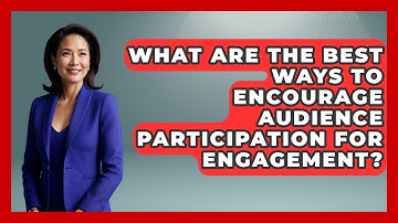 What Are the Best Ways to Encourage Audience Participation for Engagement? | Open Mic Manual News